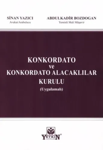 Konkordato ve Konkordato Alacaklılar Kurulu