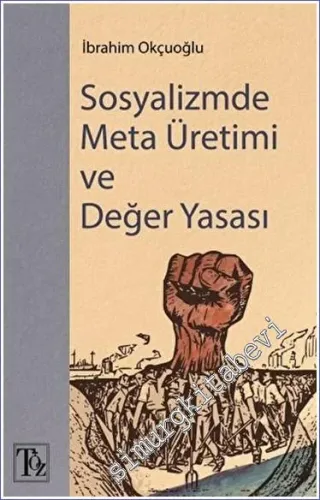 Sosyalizmde Meta Üretimi ve Değer Yasası -         2023
