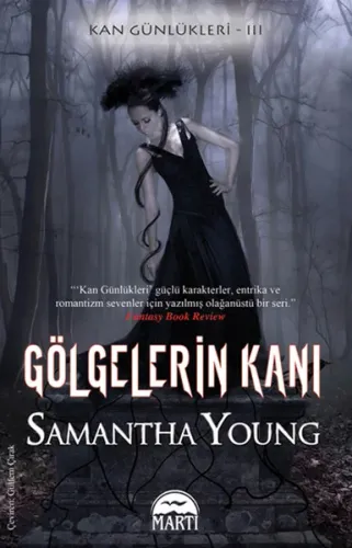 Gölgelerin Kanı; Kan Günlükleri 3
