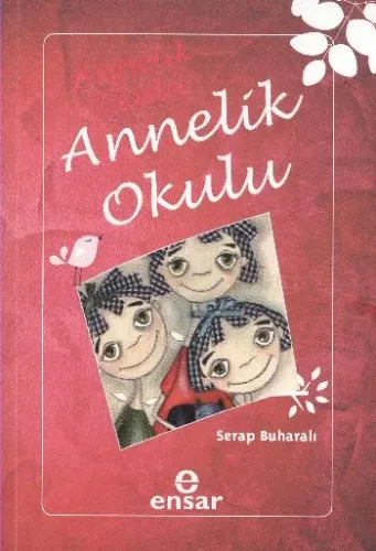 Annelik Okulu Serap Buharalı