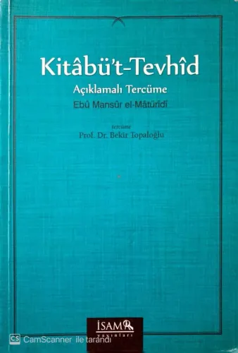 Kitabü't-Tevhid / Açıklamalı Tercüme