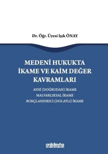 Medeni Hukukta İkame ve Kaim Değer Kavramları