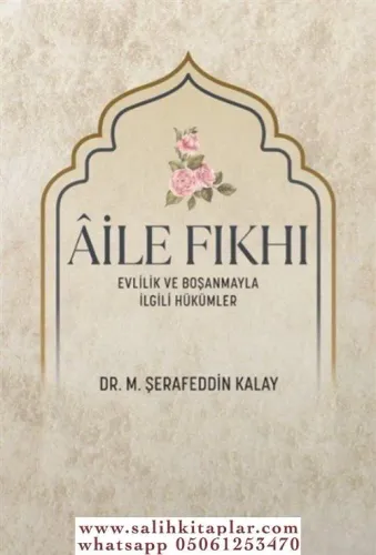 Aile Fıkhı Evlilik ve Boşanmayla İlgili Hükümler