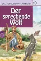 Der Sprechende Wolf, Erzahlungen Von Said Nursi 10