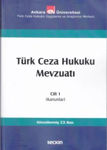 Türk Ceza Hukuku Mevzuatı Cilt 1
