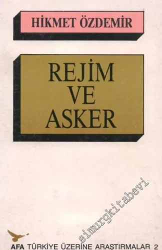 Rejim ve Asker -        1989
