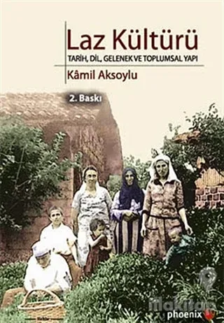 Laz Kültürü (Ciltli)