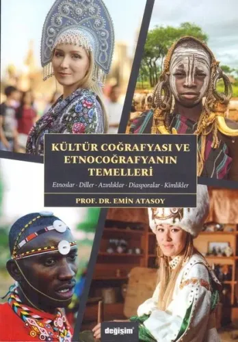 Kültür Coğrafyası ve Etnografyanın Temelleri