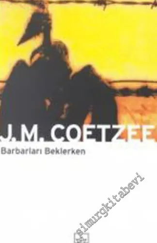 Barbarları Beklerken -        2003