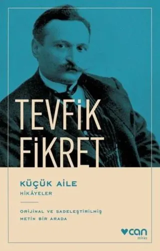 Küçük Aile - Hikayeler - Orijinal ve Sadeleştirilmiş Metin Bir Arada