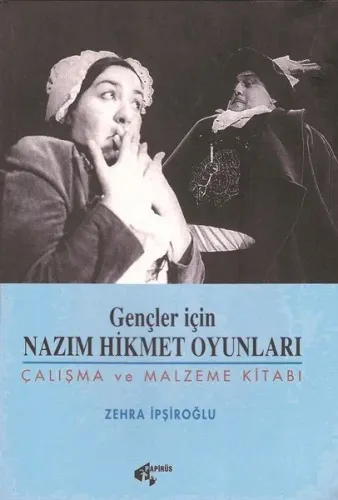 Gençler İçin Nazım Hikmet Oyunları; Çalışma ve Malzeme Kitabı