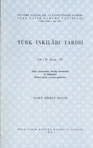 Türk İnkılabı Tarihi Cilt:II / Kısım:IV