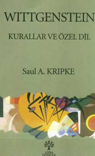 Wıttgensteın; Kurallar ve Özel Dil