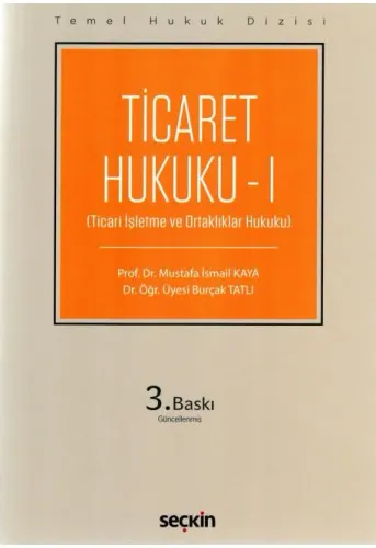 Ticaret Hukuku - I