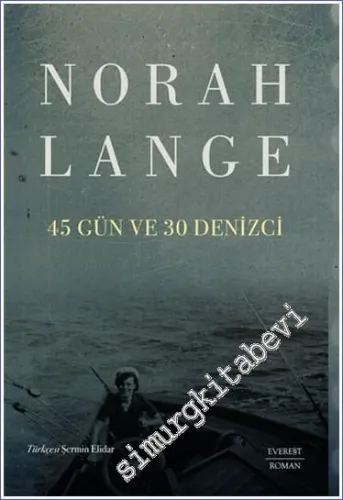 45 Gün ve 30 Denizci -