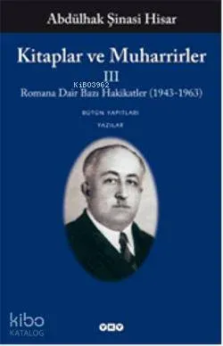 Kitaplar ve Muharrirler III Abdulhak Şinasi Hisar