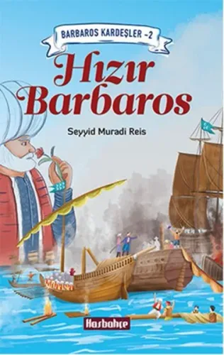 Hızır Barbaros Seyyid Muradi Reis