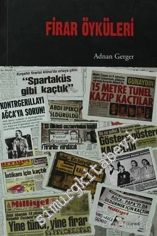 Firar Öyküleri