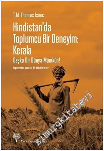 Hindistan'da Toplumcu Bir Deneyim Kerala -         2023