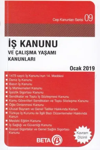 İş Kanunu ve Çalışma Yaşamı Kanunları
