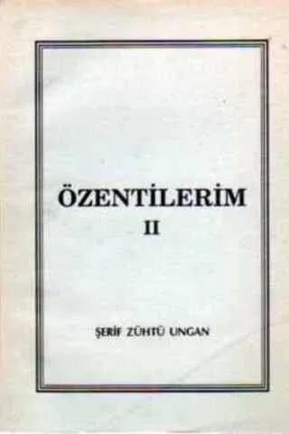 Özentilerim II