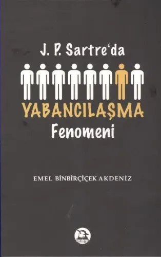 Yabancılaşma Fenomeni Emel Binbirçiçek Akdeniz