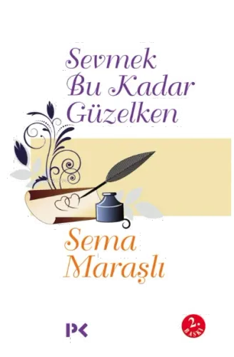 Sevmek Bu Kadar Güzelken