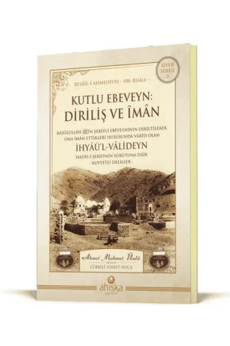 Kutlu Ebeveyn Diriliş Ve İman
