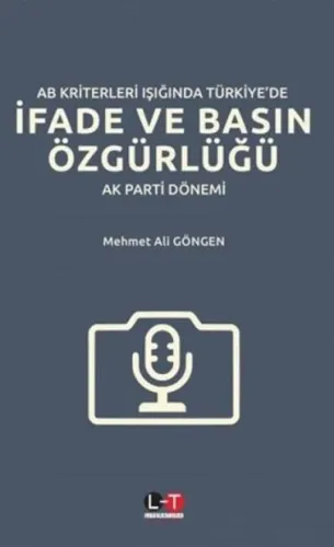İfade ve Basın Özgürlüğü