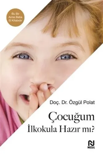 Çocuğum İlkokula Hazır Mı?