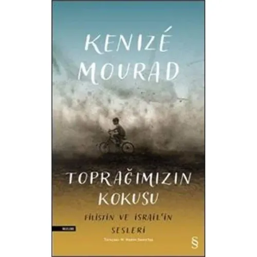 Toprağımızın Kokusu: Filistin ve İsrail'in Sesleri: Filistin ve İsrail'in Sesleri