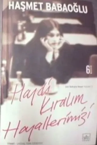 Haydi Kıralım Hayallerimizi