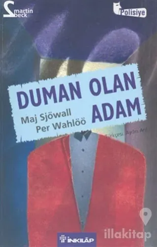 Duman Olan Adam