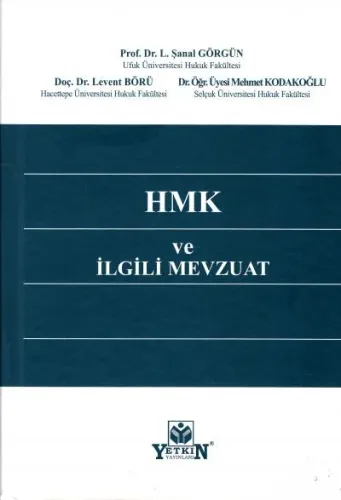 HMK ve İlgili Mevzuat