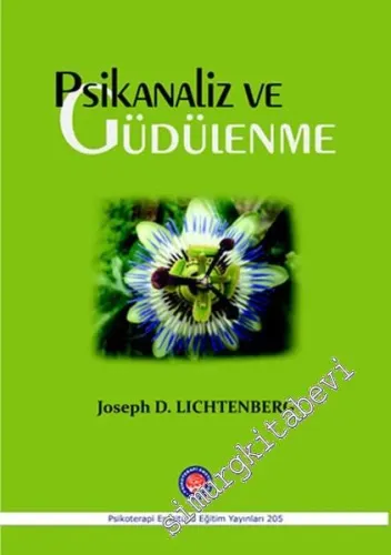 Psikanaliz ve Güdülenme -         2016