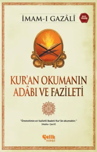 Kur'an Okumanın Adabı ve Fazileti