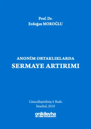 Anonim Ortaklıklarda Sermaye Artırımı