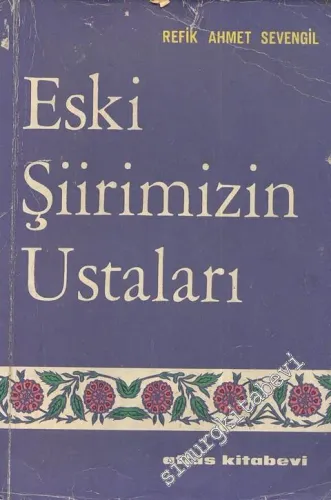 Eski Şiirimizin Ustaları: Radyo Konuşmaları -        1964
