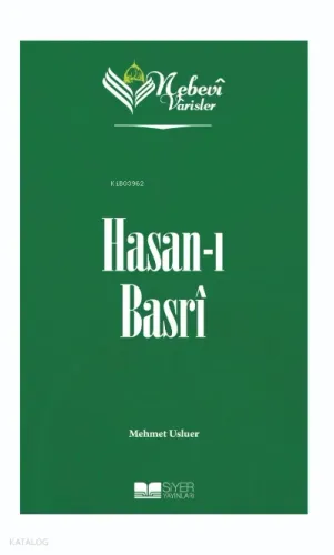 Nebevi Varisler 13 - Hasan-ı Basri
