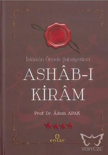 Ashab-ı Kiram İslamın Örnek Şahsiyetleri