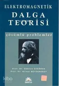 Elektromagnetik Dalga Teorisi Çözümlü Problemler