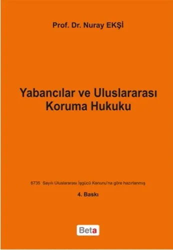 Yabancılar ve Uluslararası Koruma Hukuku