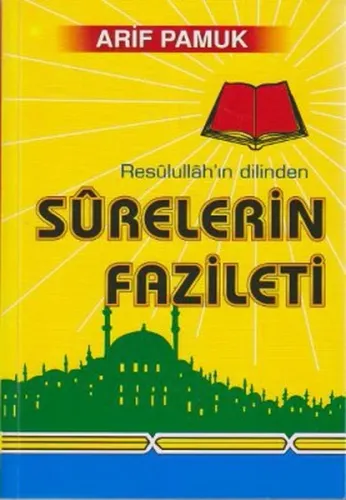 RESULÜLLAHIN DİLİNDEN SURELERİN FAZİLETİ (032)