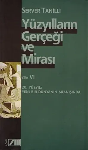 Yüzyılların Gerçeği ve Mirası Cilt : 4 18. Yüzyıl : Aydınlanma ve Devrim