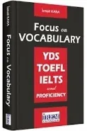 İrem YDS TOEFL IELTS and PROFICIENCY-Focus on Vocabulary