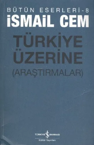 Türkiye Üzerine Araştırmalar
