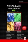 Visual Basic ile Programlama Cilt:2 Veritabanı, Api, Class, İnternet 1