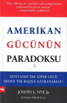 Amerikan Gücünün Paradoksu