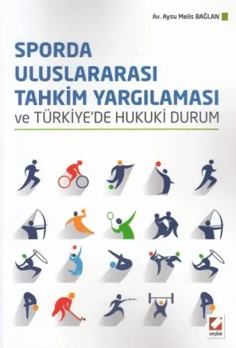 Sporda Uluslararası Tahkim Yargılaması