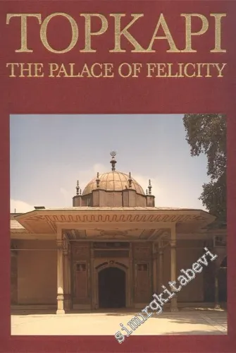 Topkapı: The Palace of Felicity -        1991